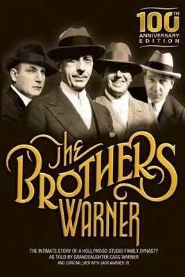 Los hermanos Warner - The Brothers Warner