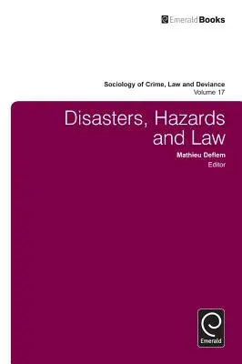 Catástrofes, riesgos y Derecho - Disasters, Hazards and Law