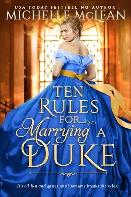 Diez reglas para casarse con un duque - Ten Rules for Marrying a Duke