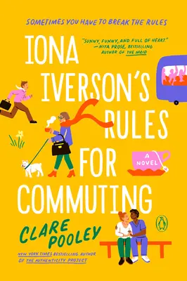 Reglas de Iona Iverson para desplazarse al trabajo - Iona Iverson's Rules for Commuting