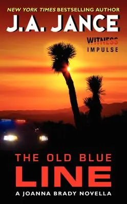 La vieja línea azul: Una novela de Joanna Brady - The Old Blue Line: A Joanna Brady Novella