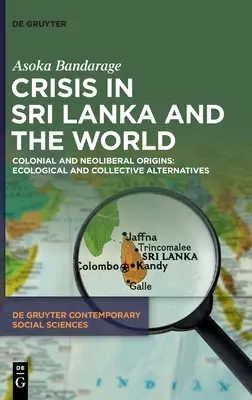 Crisis en Sri Lanka y en el mundo - Crisis in Sri Lanka and the World