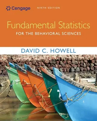 Estadística fundamental para las ciencias del comportamiento (Howell David (Universidad de Vermont)) - Fundamental Statistics for the Behavioral Sciences (Howell David (University of Vermont))