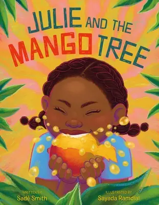 Julie y el árbol de mango - Julie and the Mango Tree