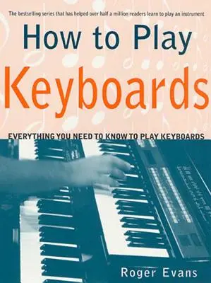 Cómo tocar los teclados - How to Play Keyboards