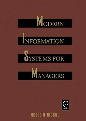 Sistemas modernos de información para directivos - Modern Information Systems for Managers