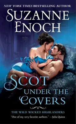 Escoceses bajo las mantas Los Salvajes Highlanders - Scot Under the Covers: The Wild Wicked Highlanders