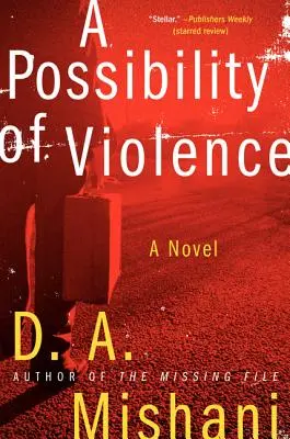 Una posibilidad de violencia - A Possibility of Violence