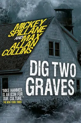 Mike Hammer: Cava dos tumbas - Mike Hammer - Dig Two Graves