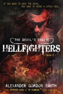 The Devil's Engine: Hellfighters: (Libro 2) - The Devil's Engine: Hellfighters: (Book 2)