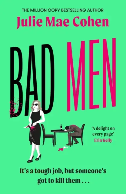 Bad Men - El asesino en serie feminista que no sabías que estabas esperando - Bad Men - The feminist serial killer you didn't know you were waiting for