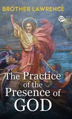 La práctica de la presencia de Dios - The Practice of the Presence of God