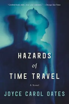 Los peligros del viaje en el tiempo - Hazards of Time Travel