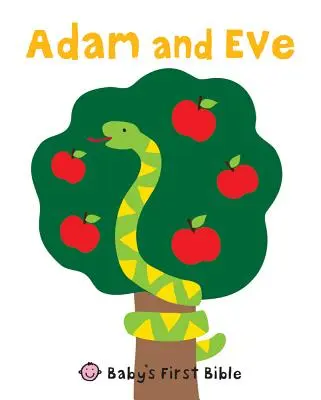 Adán y Eva: La primera Biblia del bebé - Adam and Eve: Baby's First Bible