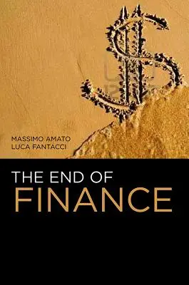 El fin de las finanzas - The End of Finance