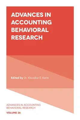Avances en la investigación del comportamiento contable - Advances in Accounting Behavioral Research