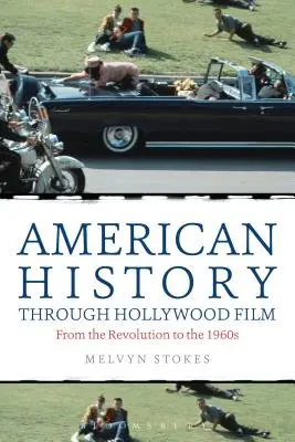 La historia de Estados Unidos a través del cine de Hollywood - American History through Hollywood Film