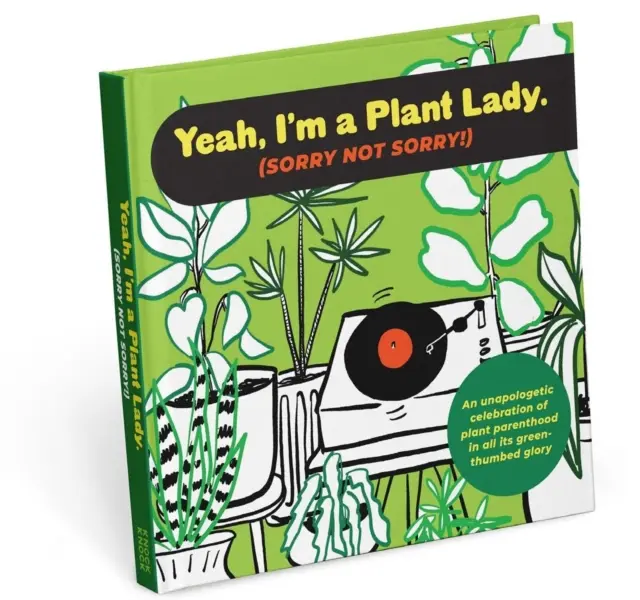 Soy una mujer planta Lo siento, no lo siento Libro - I'm a Plant Lady Sorry Not Sorry Book