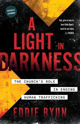 Una luz en la oscuridad: El papel de la Iglesia para acabar con la trata de seres humanos - A Light in Darkness: The Church's Role in Ending Human Trafficking