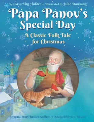 El día especial de Papá Panov - Un cuento popular clásico para Navidad - Papa Panov's Special Day - A Classic Folk Tale for Christmas