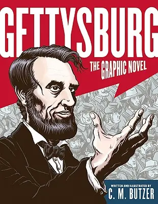 Gettysburg: La novela gráfica - Gettysburg: The Graphic Novel