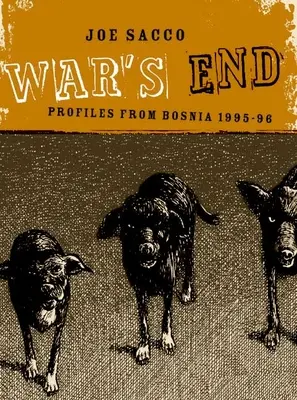 El fin de la guerra: Perfiles de Bosnia 1995-1996 - War's End: Profiles from Bosnia 1995-1996