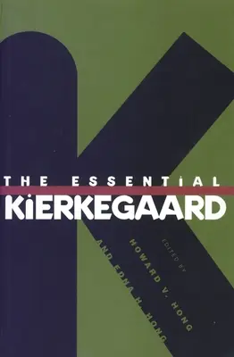 El Kierkegaard esencial - The Essential Kierkegaard