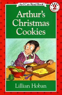 Las galletas de Navidad de Arthur: Un libro navideño para niños - Arthur's Christmas Cookies: A Christmas Holiday Book for Kids