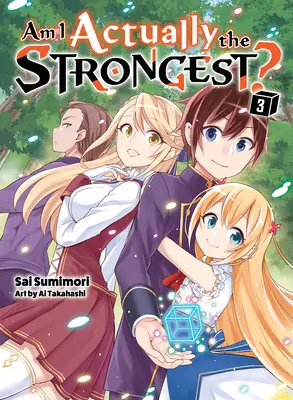 ¿Soy realmente el más fuerte? 3 (Novela ligera) - Am I Actually the Strongest? 3 (Light Novel)
