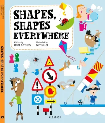 Formas, formas por todas partes - Shapes, Shapes Everywhere
