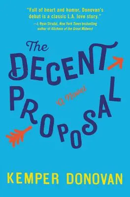 La propuesta decente - The Decent Proposal