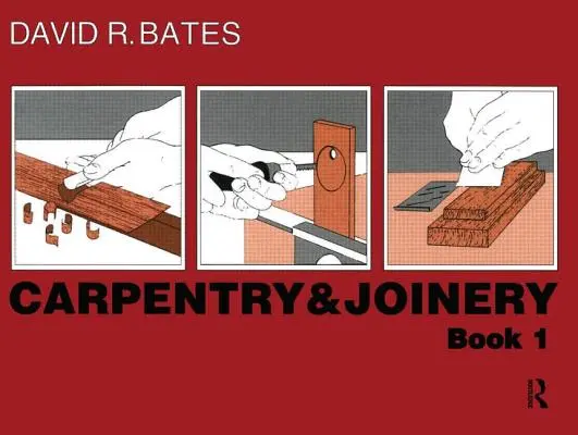 Carpintería y Ebanistería Libro 1 - Carpentry and Joinery Book 1