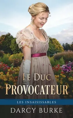 Le Duc Provocateur