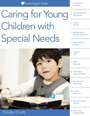 El cuidado de niños pequeños con necesidades especiales - Caring for Young Children with Special Needs