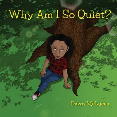 ¿Por qué estoy tan callado? - Why Am I So Quiet?