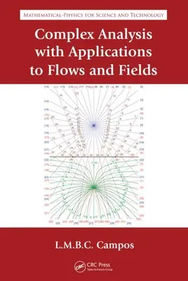 Análisis complejo con aplicaciones a flujos y campos - Complex Analysis with Applications to Flows and Fields