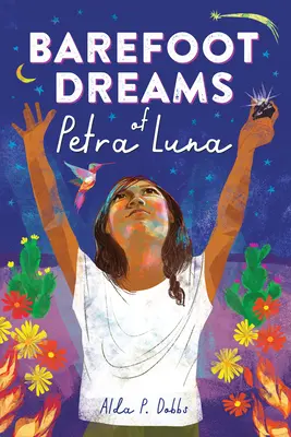 Los sueños descalzos de Petra Luna - Barefoot Dreams of Petra Luna