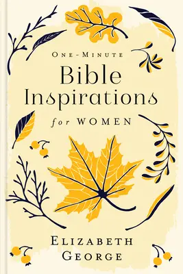 Inspiraciones bíblicas de un minuto para mujeres - One-Minute Bible Inspirations for Women