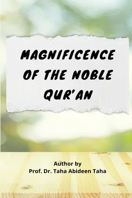 Magnificencia del Noble Corán - Magnificence of the Noble Qur'an