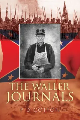 Los diarios de Waller - The Waller Journals