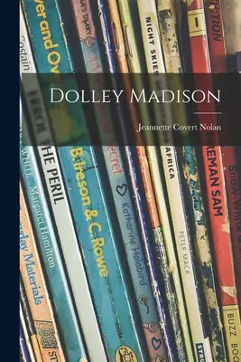 Dolley Madison