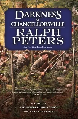 Oscuridad en Chancellorsville - Darkness at Chancellorsville