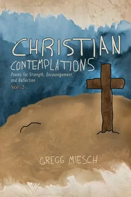 Contemplaciones cristianas Volumen 2 - Christian Contemplations Volume 2