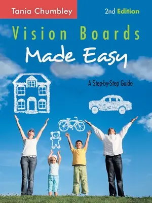 Vision Boards Made Easy: Guía paso a paso - Vision Boards Made Easy: A Step-By-Step Guide