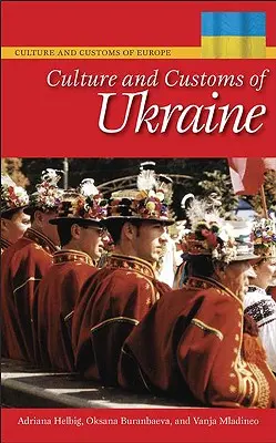 Cultura y costumbres de Ucrania - Culture and Customs of Ukraine