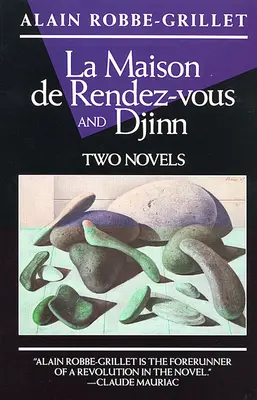 La Maison de Rendez-Vous y Djinn: Dos novelas - La Maison de Rendez-Vous and Djinn: Two Novels