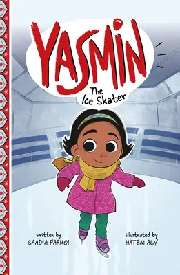 Yasmin la Patinadora sobre Hielo - Yasmin the Ice Skater