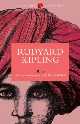 Kim de Rudyard Kipling - Kim by Rudyard Kipling