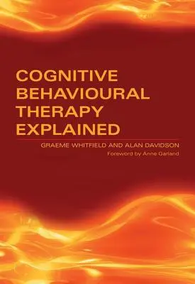 Explicación de la terapia cognitivo-conductual - Cognitive Behavioural Therapy Explained