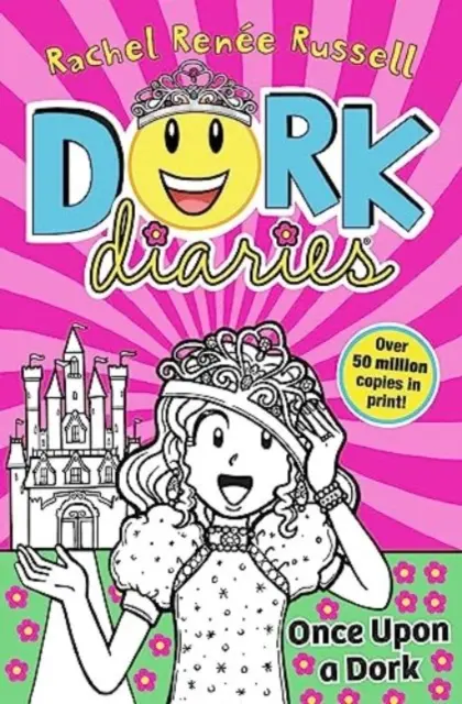 Diarios de un idiota: Once Upon a Dork - Dork Diaries: Once Upon a Dork